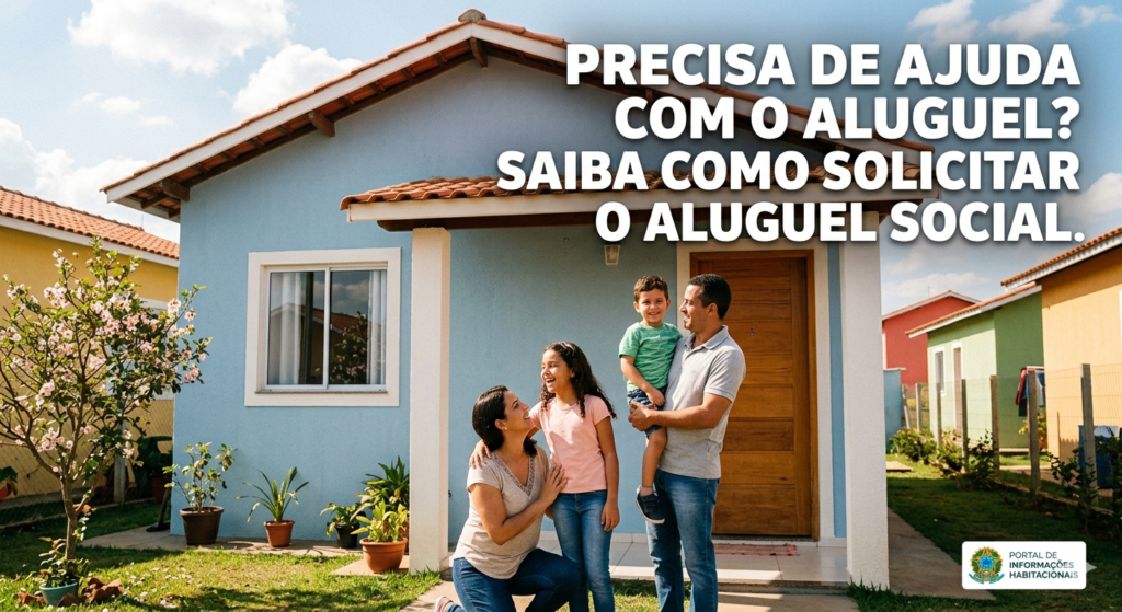 Aluguel Social: Guia Completo do Benefício Aluguel Social: Guia Completo do Benefício